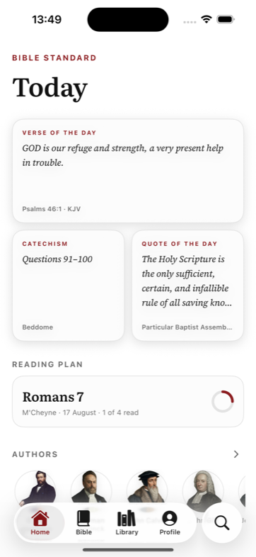The Today screen: a verse of the day from Psalms 46:1, a catechism card, a quote of the day, and a reading plan showing Romans 7.